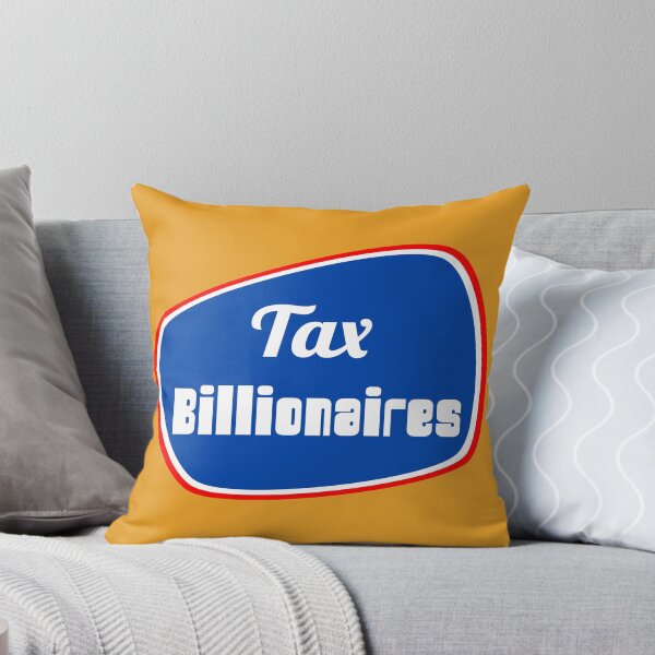 Item preview, Tax Billionaires designed and sold by hitNmiss.