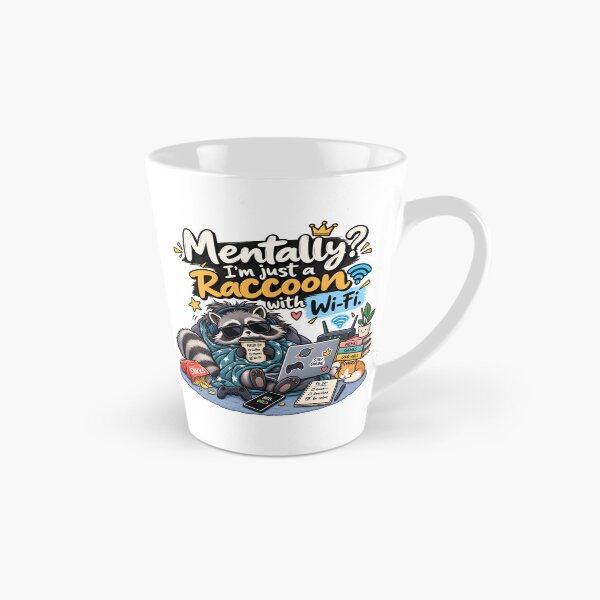 Item preview, Mentally I’m Just a Raccoon with Wi-Fi – Funny Raccoon designed and sold by DESPOT07.