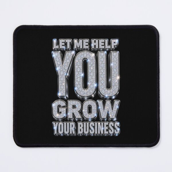 Item preview, Let Me Help You Grow Your Business designed and sold by DIRTYDUNNZ.