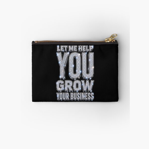 Item preview, Let Me Help You Grow Your Business designed and sold by DIRTYDUNNZ.