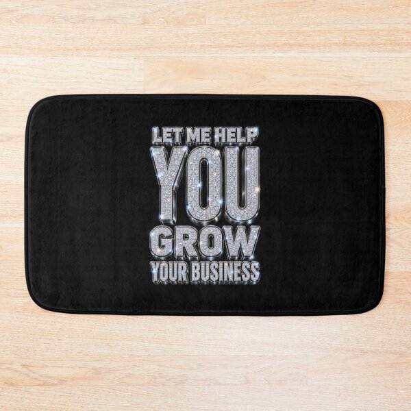 Item preview, Let Me Help You Grow Your Business designed and sold by DIRTYDUNNZ.
