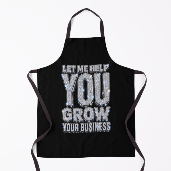 Item preview, Let Me Help You Grow Your Business designed and sold by DIRTYDUNNZ.
