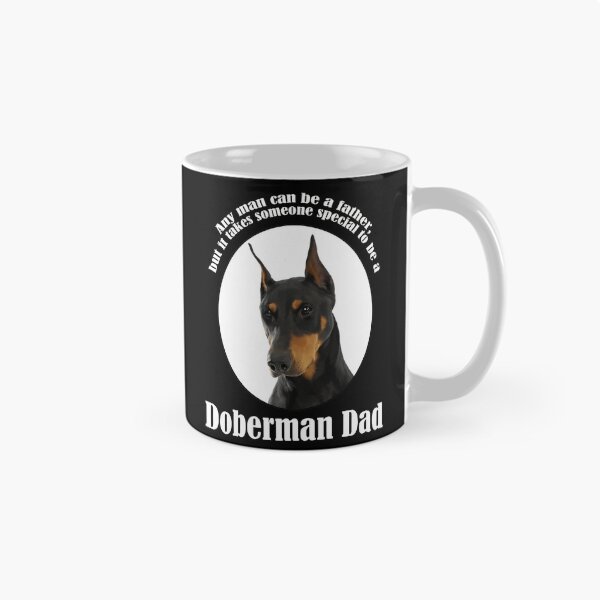 Item preview, Doberman Dad Special Father Quote Dog Lover Gift designed and sold by SoyLamderma.