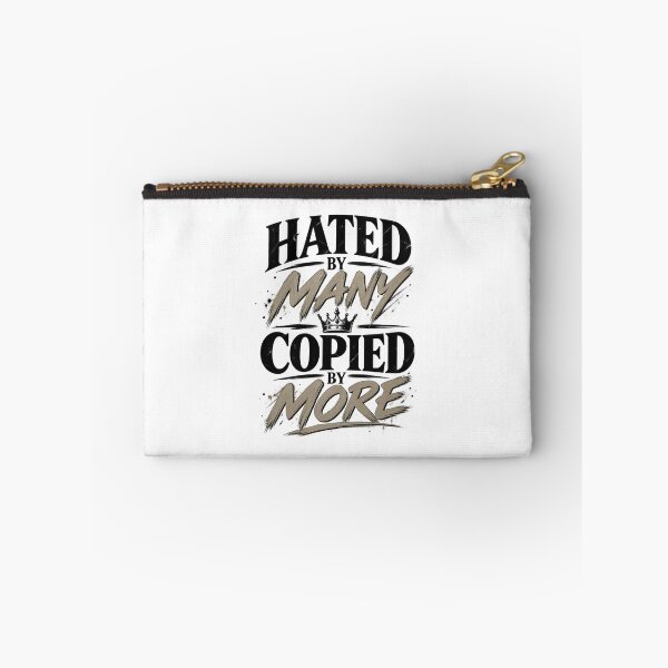 Item preview, Hated By Many Copied By More Bold Quote designed and sold by OddMuseLab.