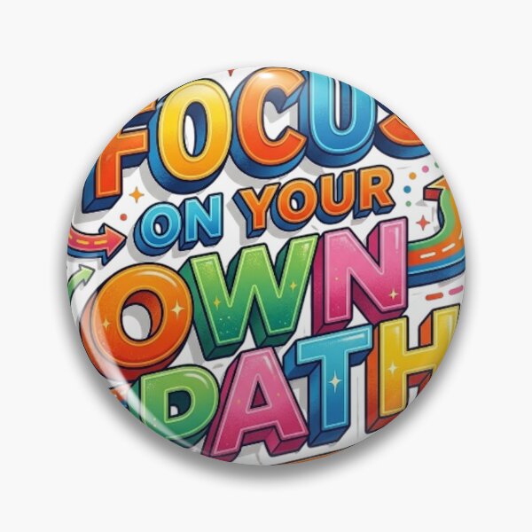Item preview, FOCUS ON YOUR OWN PATH designed and sold by likbatonboot.