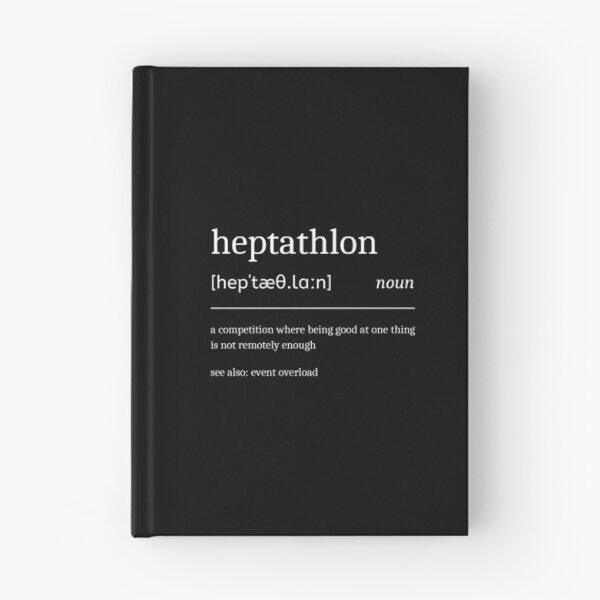 Item preview, Heptathlon Definition Funny Heptathlete designed and sold by StrideSuccess.