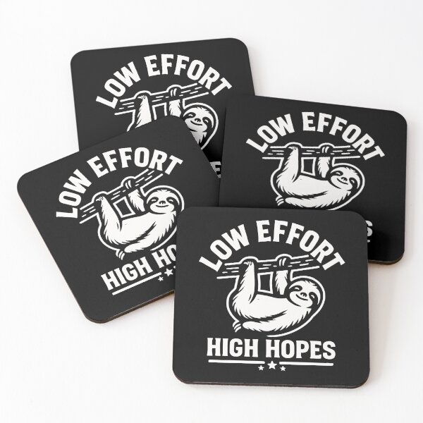 Item preview, Low Effort High Hopes Funny Sloth Anti Hustle Sarcastic designed and sold by jemile.