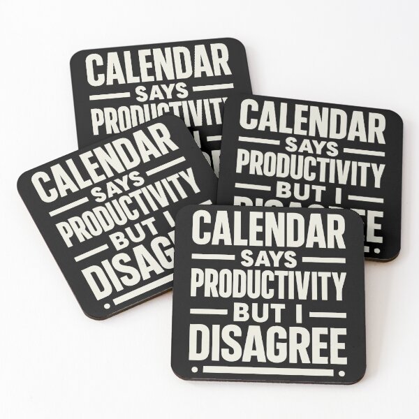 Item preview, Calendar Says Productivity But I Disagree Funny Work Meme designed and sold by jemile.