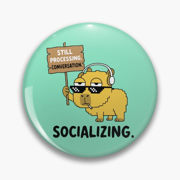 Item preview, Still Processing Conversation Socializing Capybara designed and sold by Amir Faysal.