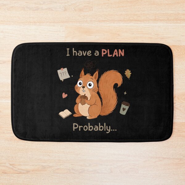 Item preview, I Have a Plan Probably Funny Back to School Squirrel designed and sold by T-version.