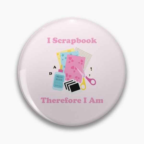 Item preview, I Scrapbook Therefore I Am. Scrapbooking. Junk Journaling. designed and sold by NPC-wear.