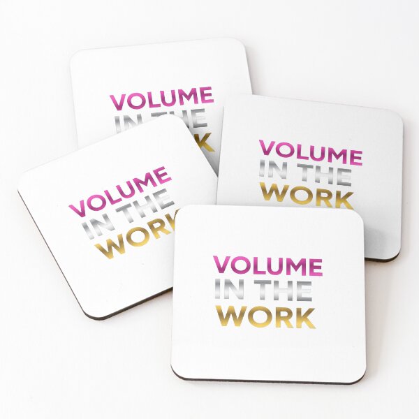 Item preview, Volume In The Work - Hard Work Hustle Quote designed and sold by Dzblack.
