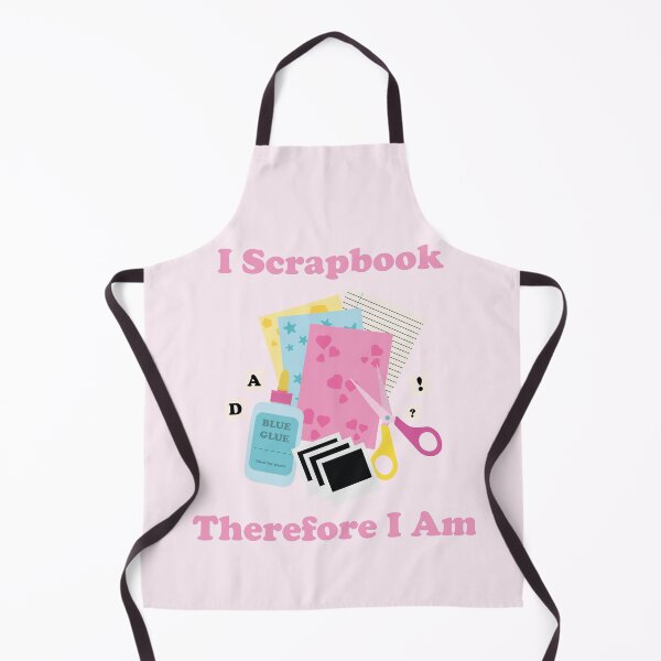 Item preview, I Scrapbook Therefore I Am. Scrapbooking. Junk Journaling. designed and sold by NPC-wear.