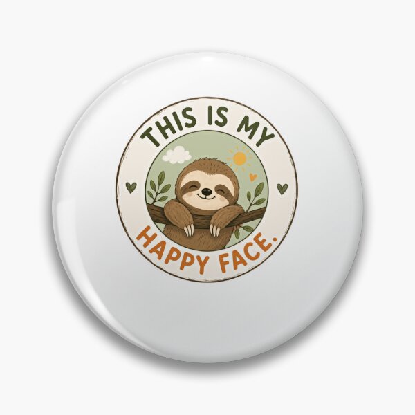 Item preview, This Is My Happy Face Sloth Lover Animal Expression designed and sold by JonesFlora2025.