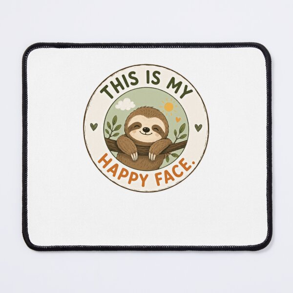 Item preview, This Is My Happy Face Sloth Lover Animal Expression designed and sold by JonesFlora2025.