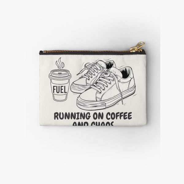 Item preview, Running On Coffee And Chaos Funny Coffee Lover Runner designed and sold by Joshbrowny.