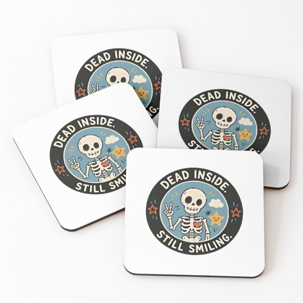Item preview, Dead Inside Still Smiling Dark Humor Sarcasm Skeleton Funny Relatable designed and sold by JonesFlora2025.