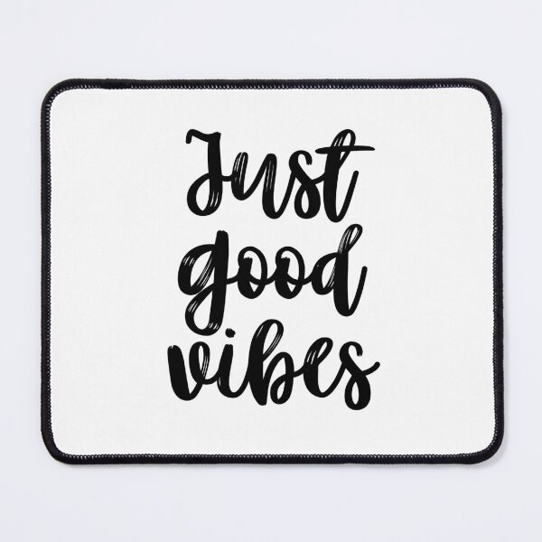 Item preview, Just Good Vibes Positive Inspirational Quote designed and sold by jianina-alondra.