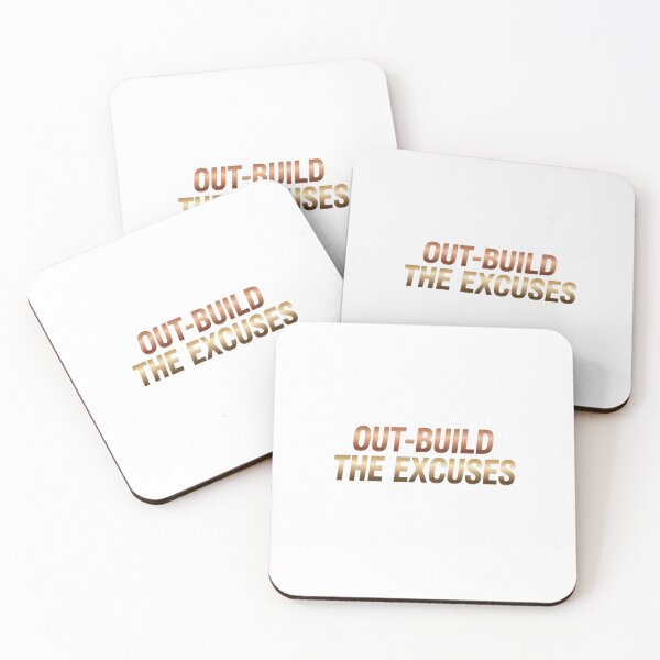 Item preview, Out-Build The Excuses - No Excuses Motivation designed and sold by Dzblack.