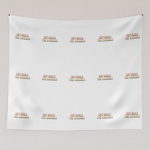 Item preview, Out-Build The Excuses - No Excuses Motivation designed and sold by Dzblack.