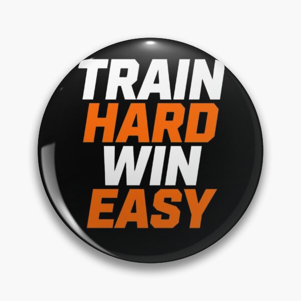 Item preview, Train Hard Win Easy designed and sold by Donnerdive.
