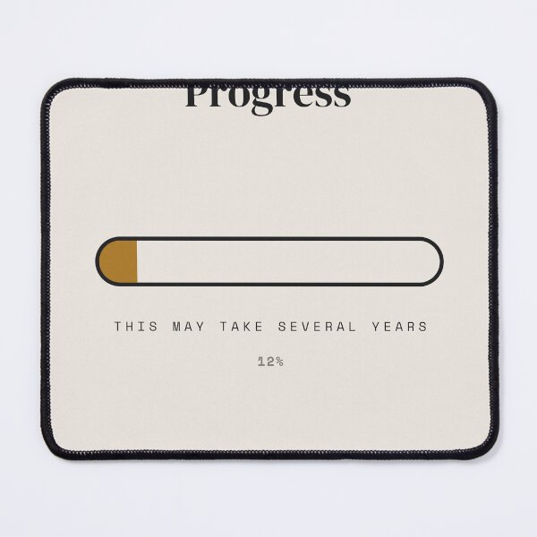 Item preview, Progress Bar 12 Percent Several Years designed and sold by besiwashere.