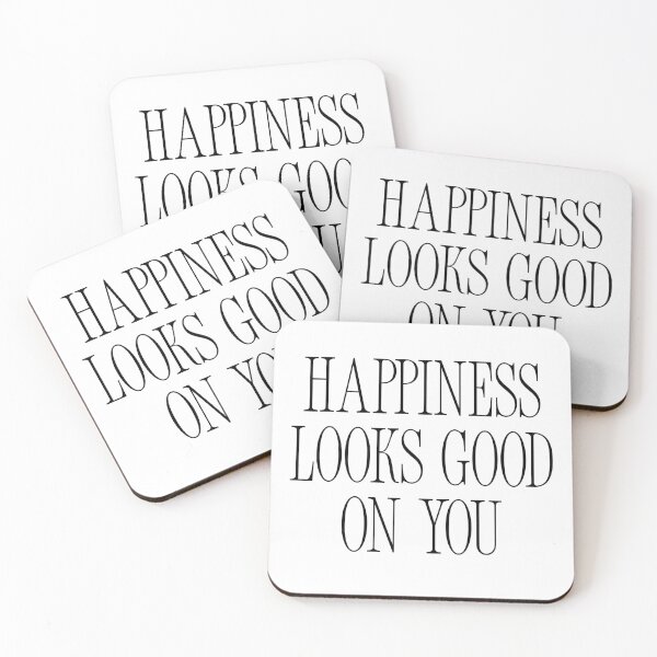 Item preview, Happiness Looks Good On You Quote designed and sold by jianina-alondra.
