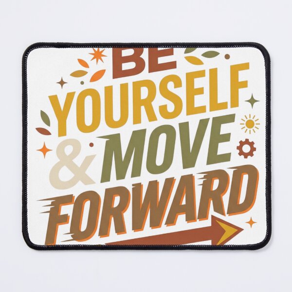 Item preview, Be Yourself And Move Forward Retro Motivational Typography Design designed and sold by EverBranz-stor.