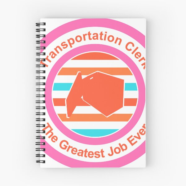 Item preview, Transportation Clerk The Greatest Job Ever designed and sold by TheIconSmith.