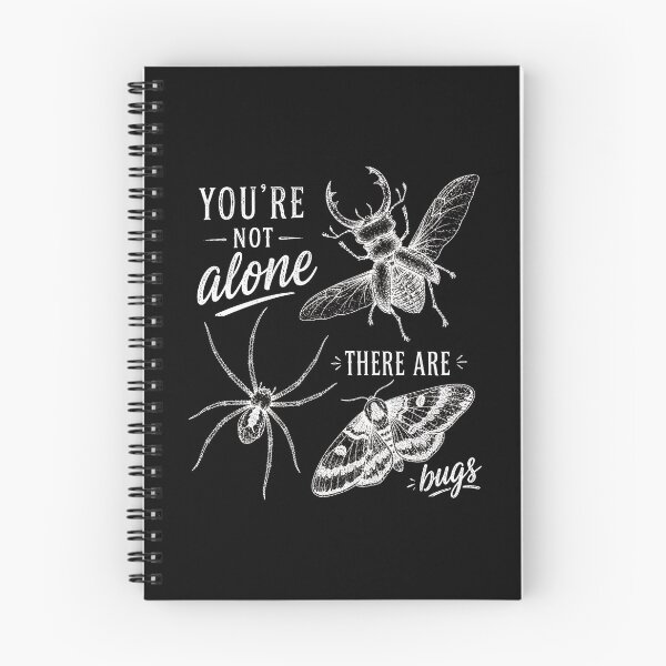 Item preview, You're Not Alone, There Are Bugs Funny Bug Lover Entomology Retro Goth Animal 2 designed and sold by modoodles357.