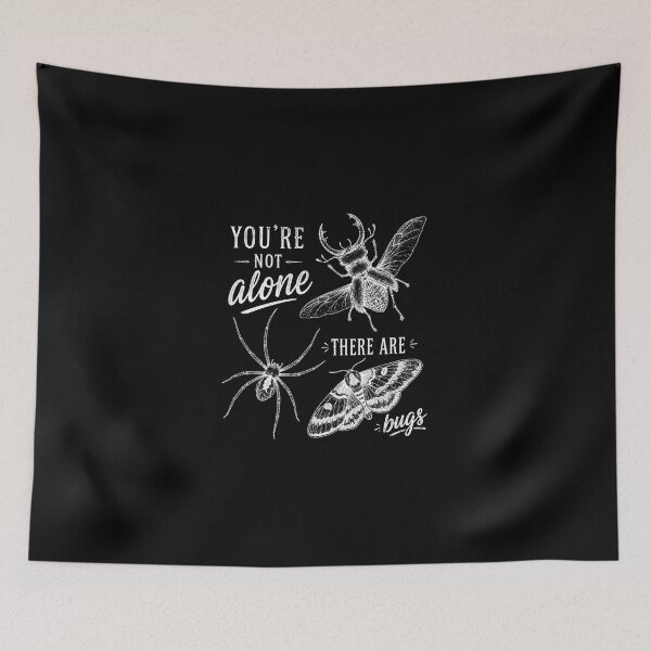 Item preview, You're Not Alone, There Are Bugs Funny Bug Lover Entomology Retro Goth Animal 2 designed and sold by modoodles357.