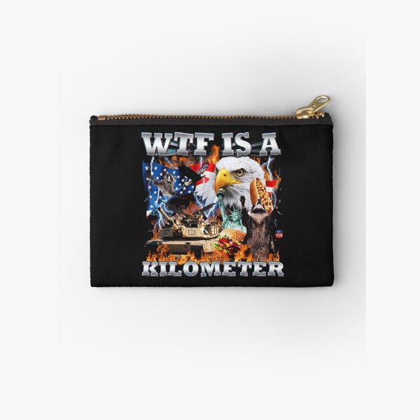 Item preview, WTF Is A Kilometer Funny Patriotic USA Graphic designed and sold by Darkifun.