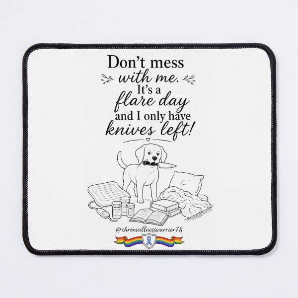 Item preview, Don’t mess with me.  It’s a flare day! designed and sold by CIW78.