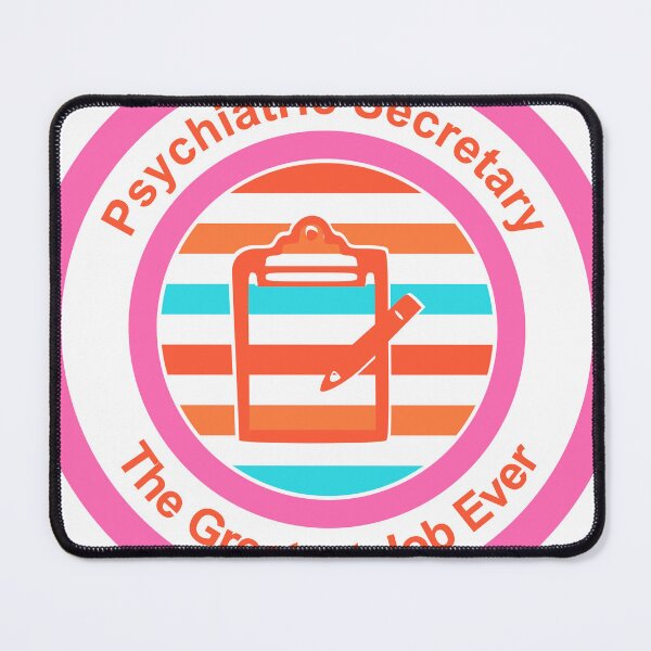 Item preview, Psychiatric Secretary The Greatest Job Ever designed and sold by TheIconSmith.