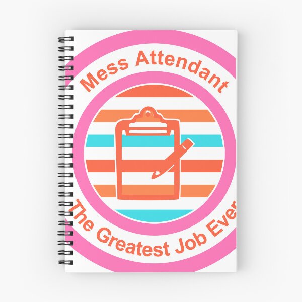 Item preview, Mess Attendant The Greatest Job Ever designed and sold by TheIconSmith.