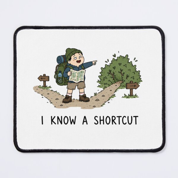Item preview, I Know A Shortcut designed and sold by MonkiFlipp.