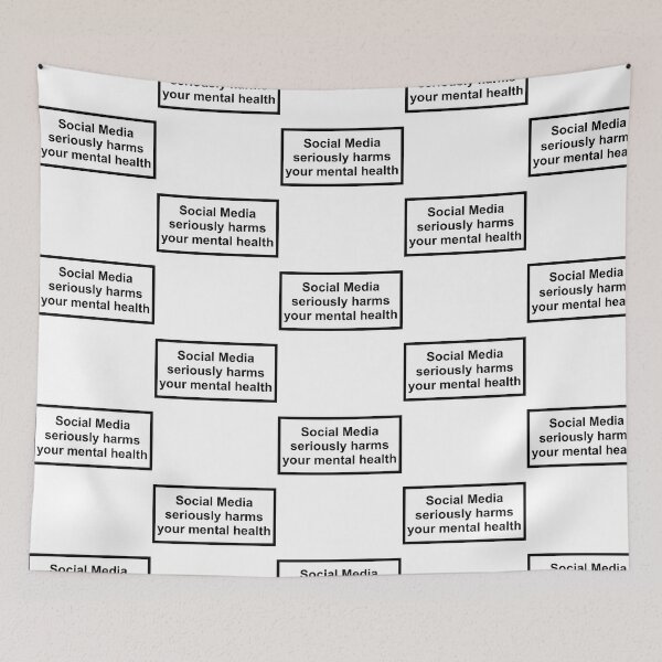 Item preview, Social Media Seriously Harms Your Mental Health designed and sold by shelleyshaunta.
