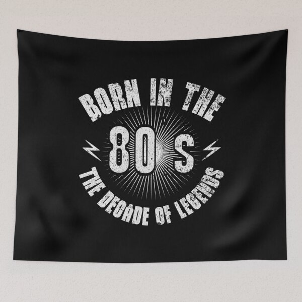 Item preview, Born in the 80s – The Decade of Legends Retro designed and sold by FeverVoid.