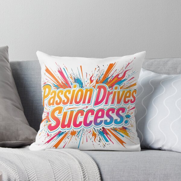 Item preview, Passion Drives Success  designed and sold by Geordesign.