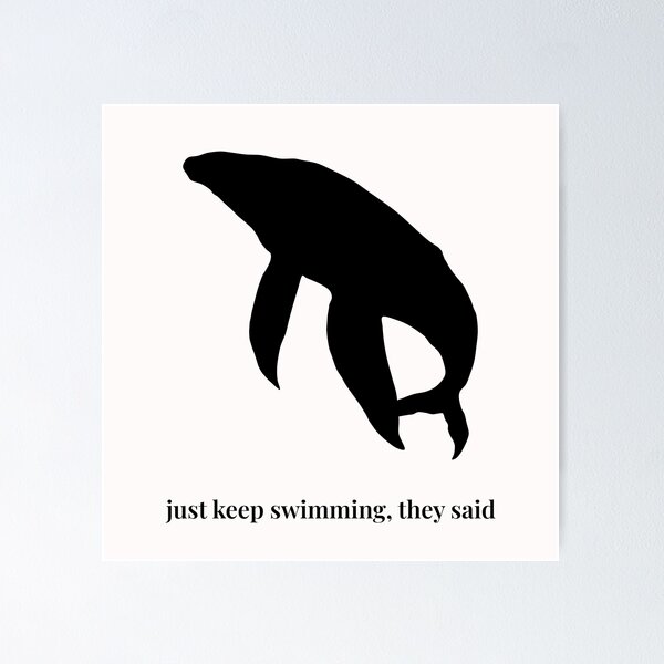 Item preview, Copy of Just Keep Swimming, They Said – Minimalist Whale Silhouette designed and sold by Soulink-Studio.