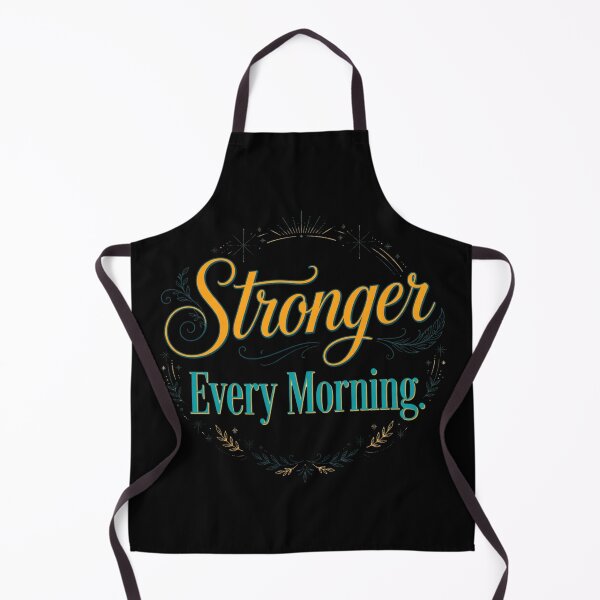 Item preview, Stronger Every Morning designed and sold by Geordesign.
