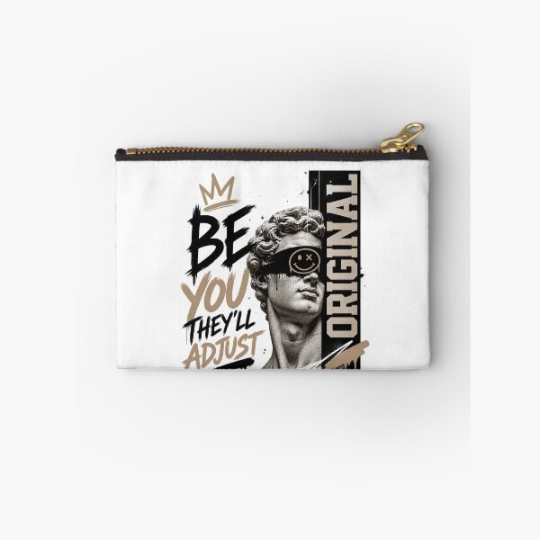 Item preview, Be You They'll Adjust – Original Streetwear Quote designed and sold by OddMuseLab.