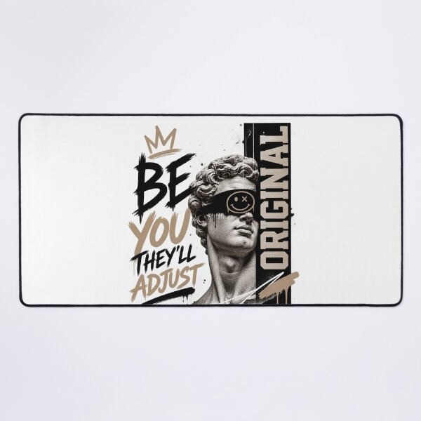 Item preview, Be You They'll Adjust – Original Streetwear Quote designed and sold by OddMuseLab.
