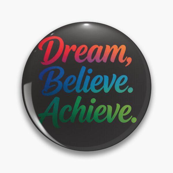 Item preview, Dream, Believe, Achieve  designed and sold by Geordesign.