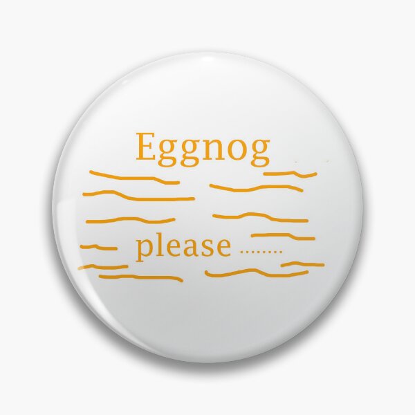 Item preview, Eggnog Please designed and sold by EllieBussau.