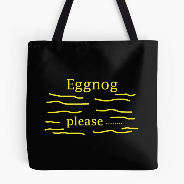 Item preview, Eggnog Please designed and sold by EllieBussau.