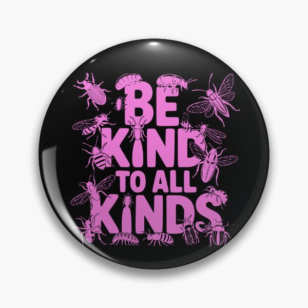 Item preview, Vintage Be Kind to All Kinds Bugs Entomology Entomologist designed and sold by Colorfulman.