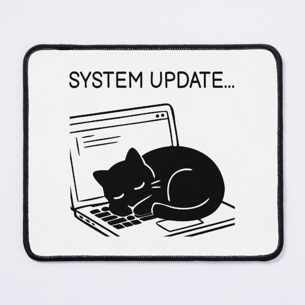 Item preview, System Update... Funny Black Cat Sticker designed and sold by FUEGO & NOX.