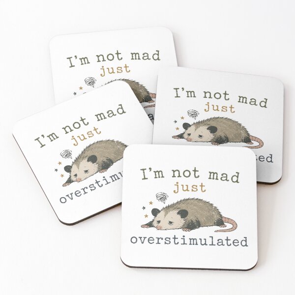 Item preview, I’m Not Mad Just Overstimulated Opossum designed and sold by pixiedustpaint.
