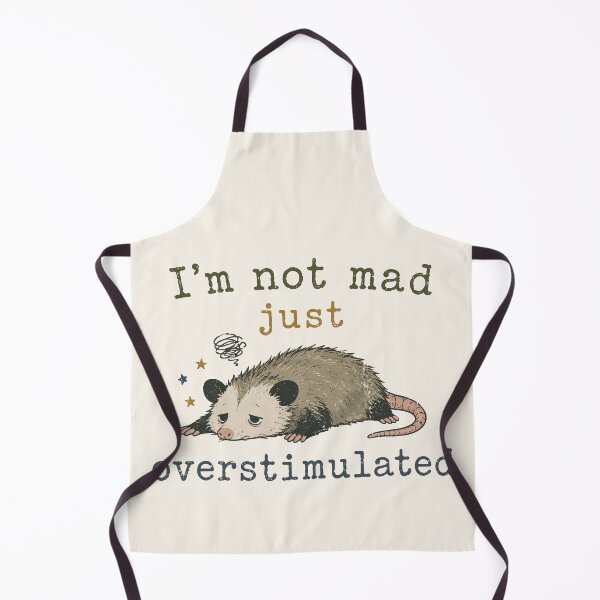 Item preview, I’m Not Mad Just Overstimulated Opossum designed and sold by pixiedustpaint.